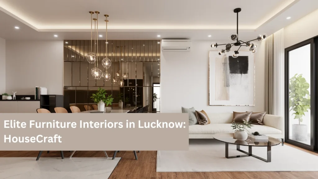 Elite Furniture Interiors in Lucknow