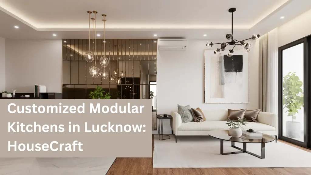 Customized Modular Kitchens in Lucknow