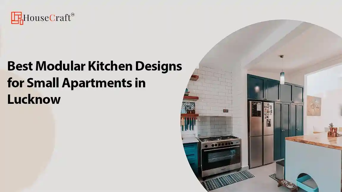 Best Modular Kitchen Designs for Small Apartments in Lucknow - HouseCraft