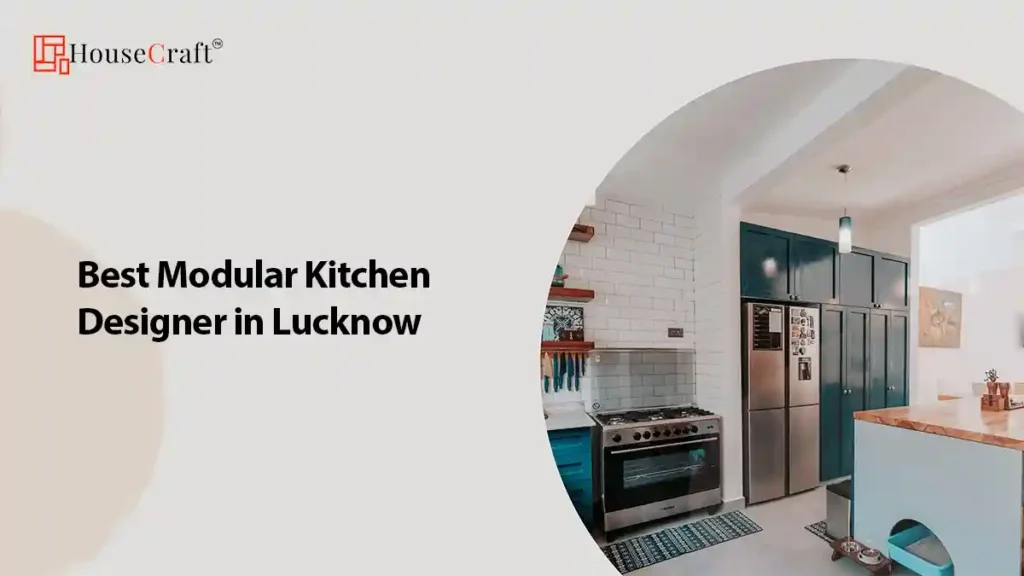 Best Modular Kitchen Designer in Lucknow